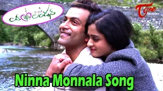 Ninna Monnala Song From Love In London Movie | PrithviRaj | Nandita