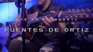 Fuentes De Ortiz - Los De La Huerta (En Vivo Vol. 2)