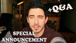 Special Announcement + Q&A