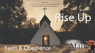 Rise Up | A Powerful Message on Faith and Obedience