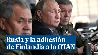 Rusia muestra su enfado ante la adhesión de Finlandia a la OTAN: "Supone un riesgo"