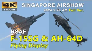 Full version: RSAF F-15SG Eagle and AH-64D Apache Flying Display @Singapore Airshow 2024.2.24