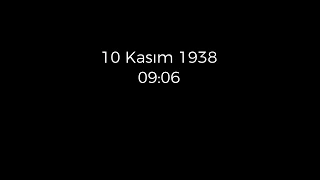 10 Kasım 1938 Saat 09:05