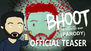 Bhoot: The Haunted Ship | OFFICIAL TEASER (PARODY) | Vicky Kaushal