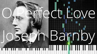 🎹 O Perfect Love, Joseph Barnby, Synthesia Piano Tutorial