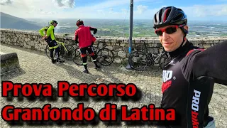 PROVA PERCORSO Granfondo Latina PEDALATIUM 2024