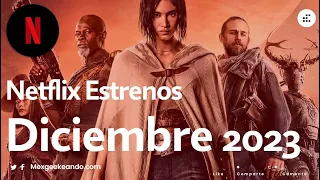 Netflix Estrenos Diciembre 2023  Llega el Fin de Año