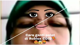 Cara ganti pelet di CDID🥵😍🤬😍😡💩