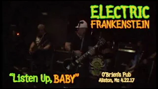 "Listen Up, BABY" Live by Electric Frankenstein