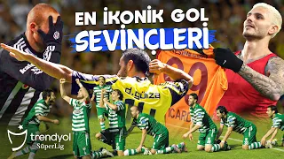 En İkonik Gol Sevinçleri | Part 1 | Trendyol Süper Lig