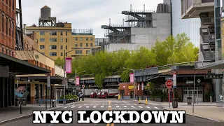 NEW YORK LOCKDOWN: WALKING DURING COVID-19 EAST VILLAGE TO THE HIGH LINE