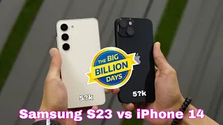 iPhone 14 vs Samsung S23 | Big billion days Prices and Date | IPHONE 14 vs Samsung S23 in BBD 2023 |