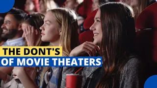 10 Things You Should Never Do In A Movie Theatre