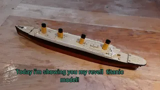 Review on my titanic revell model