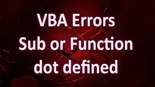 VBA Errors   Compile Error   Sub or Function not defined