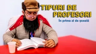 TIPURI DE PROFESORI ÎN PRIMA ZI DE ȘCOALĂ #3Chestii