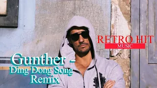 Gunther - Ding Dong Song (Remix)