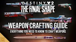 Destiny 2 Lightfall Weapon Crafting Guide - Everything You Need To Know To Craft Weapons