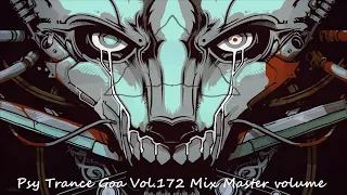 Psy Trance Goa 2017 Vol 172 Mix Master volume