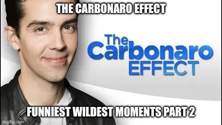 The Carbonaro Effect Funniest Wildest Moments Part 2 (1080p HD)