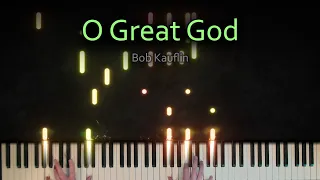 O Great God - Hymns on the Piano - Day 16