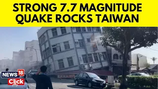 Taiwan Earthquake | Buildings Collapse And Roads Shake | Tsunami Alert In Japan | N18V