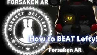 How to beat Lefty! - Encounter Guide - Forsaken AR Darkest Delivery