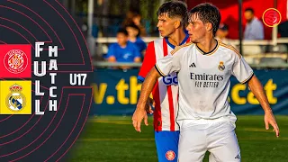 FULL MATCH: Girona FC vs Real Madrid U17 Juvenil The Cup 2023