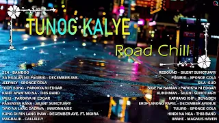 OPM Tunog Kalye Road Chill 2022 - listen to on a late night drive - Cueshé, Rivermaya,Hale,Callalily