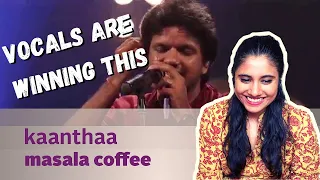 Kaanthaa - Masala Coffee  REACTION | Music Mojo Season 3|  Kappa TV | Ashmita Reacts