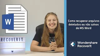 Como Recuperar Arquivos Deletados ou Não Salvos do Microsoft Word | Wondershare Repairit