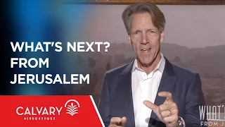 What's Next? from Jerusalem - Matthew 24:1-8 - Skip Heitzig