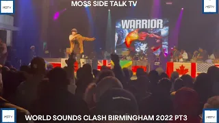 WORLD CLASH BIRMINGHAM 2022 PT3