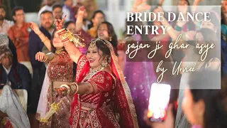 Sajan ji ghar aaye | bride entry | wedding | dance | choreography by urviee