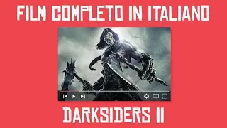 Darksiders 2 - Film Completo ITA