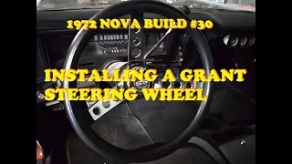 Restoration of a 1972 Chevy Nova - Part 30 - Installing a Grant Steering Wheel with Horn Kit