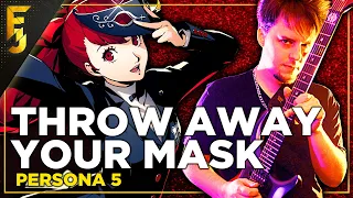 PERSONA 5 | Throw Away Your Mask/Keep Your Faith METAL