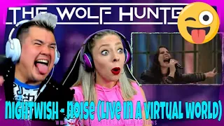 Nightwish Noise Live in a Virtual World| THE WOLF HUNTERZ Jon and Dolly Reaction