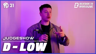 D-low | Judge Show | Beatbox To World Live 2021