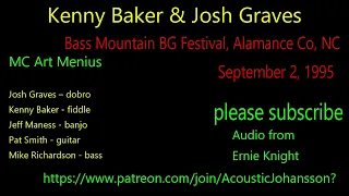 Kenny Baker & Josh Graves + guest appearance by Curly Seckler, Bass Mountain, September 2, 1995