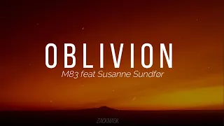 OBLIVION - M83 feat Susanne Sundfør | Subtitulada al Español