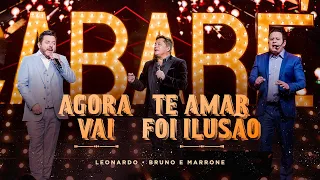 Cabaré - Agora Vai/Te Amar Foi Ilusão @LeonardoCantor @brunoemarroneoficial #CabaréRouge