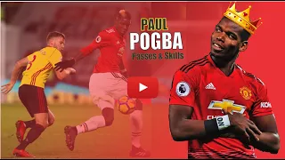 Top 10 Legendary Passes & Skills Only Paul Pogba Can Do