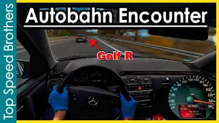 Autobahn Encounter Mercedes W210 E430 (279hp) meets Golf 7 R (300hp) #TopSpeedBrothers