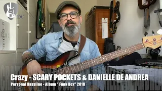 Crazy - SCARY POCKETS & DANIELLE DE ANDREA (Bass Cover) "Personal Bassline"