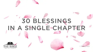 30 Blessings in a Single Chapter | Pastoral Epistles - Lesson 5