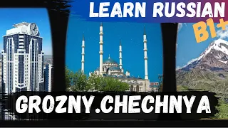 Chechnya and Dagestan - Intermediate Russian Dialogue