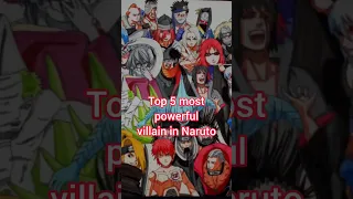 top 5 most powerful villain in Naruto #anime #ytshorts #shortsfeed #shortsteed #trendingshorts