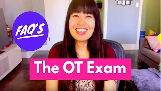 The OT Exam FAQ - Preparing for the Exam | OT Miri