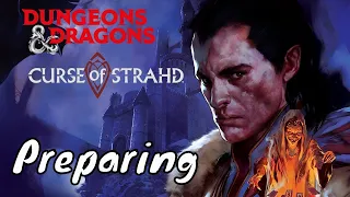 Preparing Curse of Strahd (DM CoS Guide)